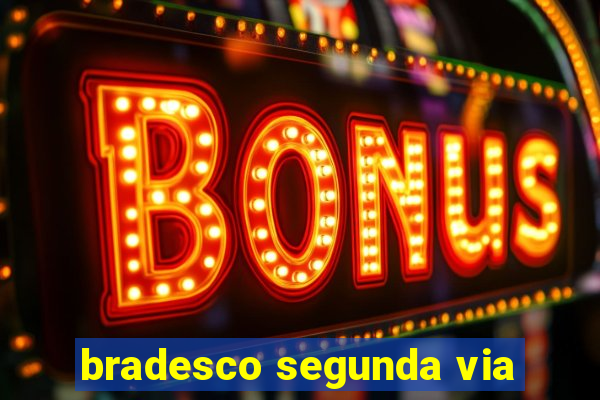 bradesco segunda via